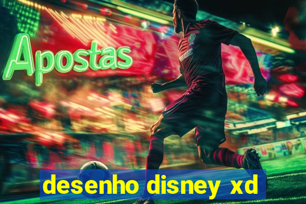 desenho disney xd